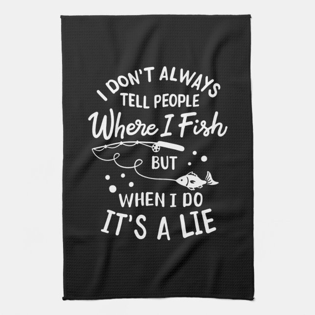 Fishing - Funny Fishing Tea Towel (Vertical)