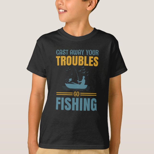 fishing funny quote T-Shirt (Front)