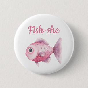 Fishing Gender Reveal - Team Girl Fish-she 6 Cm Round Badge