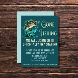 Fishing Graduation Party - Gone Fishing Invitation