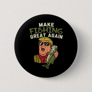Fishing Great Again Trump Funny Fisherman Angler G 6 Cm Round Badge