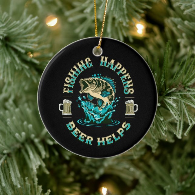 Fishing Happens. Beer Helps! Ceramic Tree Decoration (Tree)