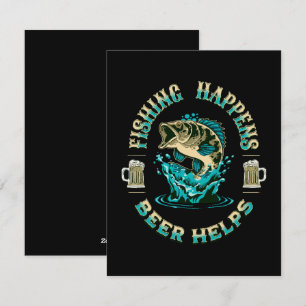 Fishing Happens. Beer Helps! Holiday Card