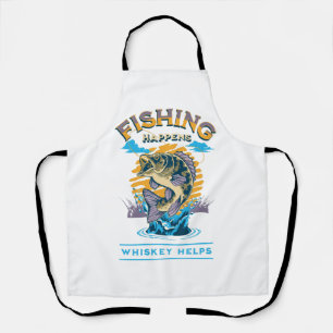 Fishing Happens. Whiskey Helps! Apron