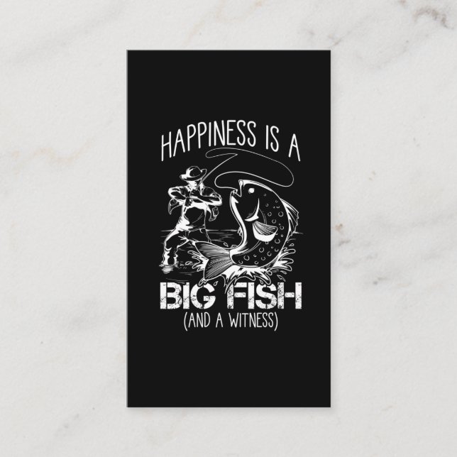 Fishing Happiness Witness Fish Loving Fisherman Business Card (Front)