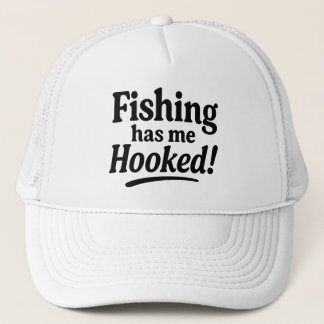 Fishing Has Me Hooked – Fun Angler Trucker Hat