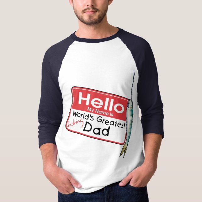 Fishing, Hello My Name is T-Shirt (Front)