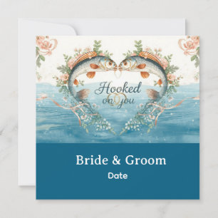 Fishing Hook on you for Fishing Lovers Invitation