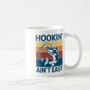 Fishing Hookin’ Ain’t Easy Vintage Retro Fisherman Coffee Mug