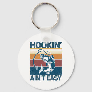 Fishing Hookin’ Ain’t Easy Vintage Retro Fisherman Key Ring