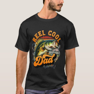 Fishing Humour Reel Cool Dad T-Shirt