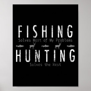 Fishing Hunting Gift Hunt Poster
