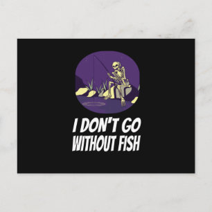 Fishing I Won't Fall Asleep Without Fish Postcard