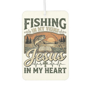 Fishing In My Veins Jesus In My Heart Vintage Car Air Freshener