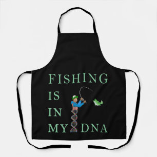 Fishing is in my DNA Apron