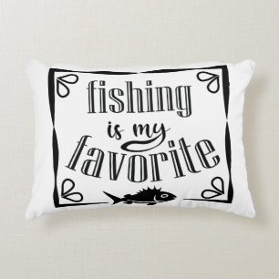 Fishing is my favorite quote  decorative cushion