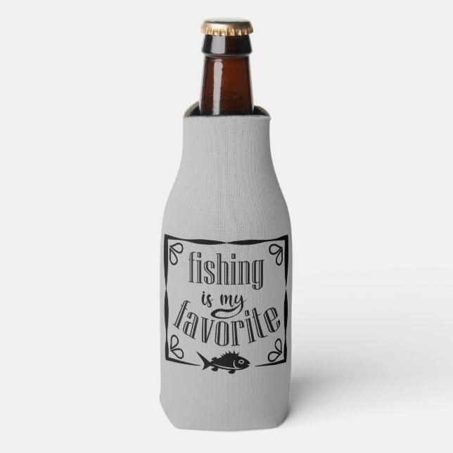 Fishing is my favourite quote  bottle cooler (Bottle Front)