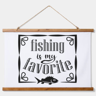 Fishing is my favourite quote hanging tapestry