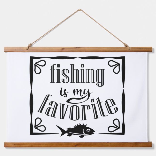 Fishing is my favourite quote  hanging tapestry (Front)