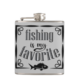 Fishing is my favourite quote hip flask