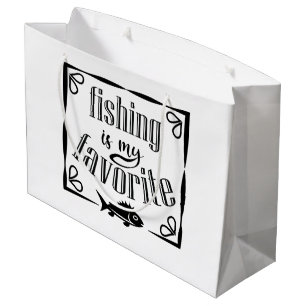Fishing is my favourite quote large gift bag