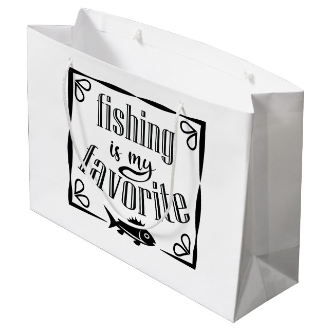 Fishing is my favourite quote  large gift bag (Back Angled)