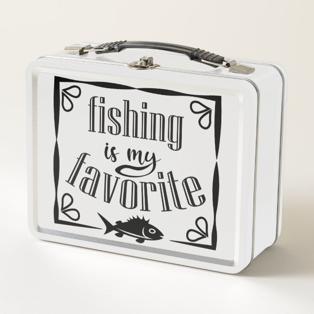 Fishing is my favourite quote  metal lunch box (Front)