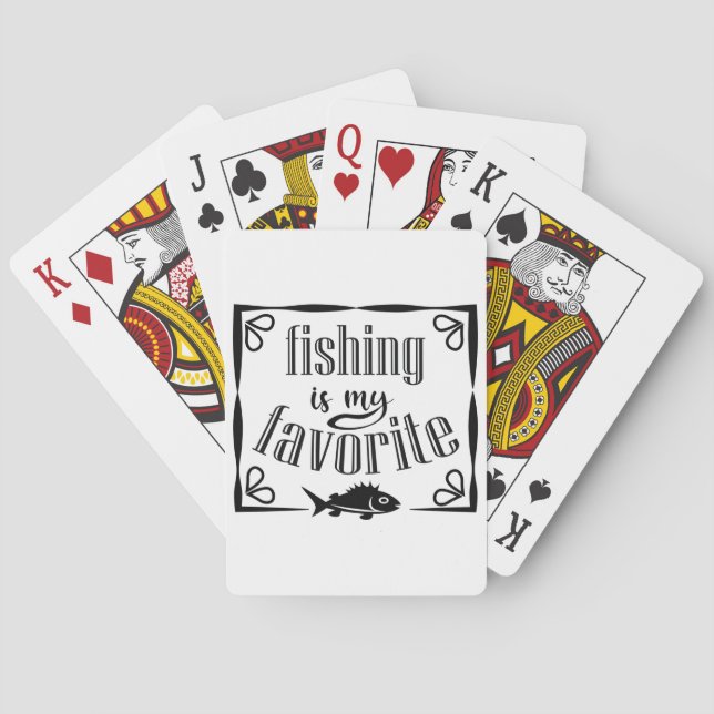 Fishing is my favourite quote  playing cards (Back)