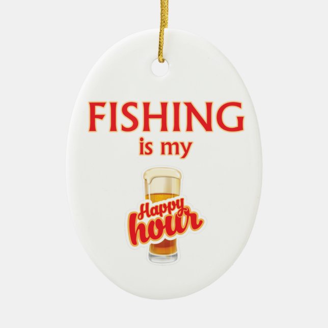 Fishing Is My Happy Hour Ceramic Tree Decoration (Front)