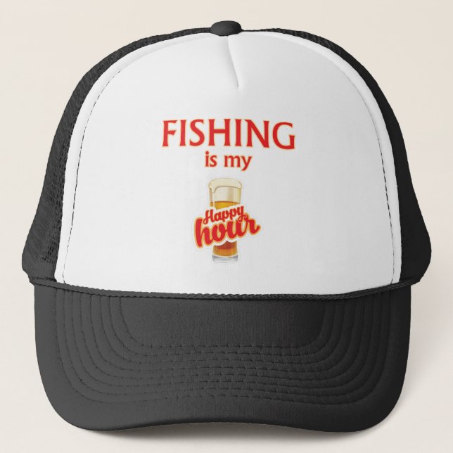 Fishing Is My Happy Hour Trucker Hat (Front)