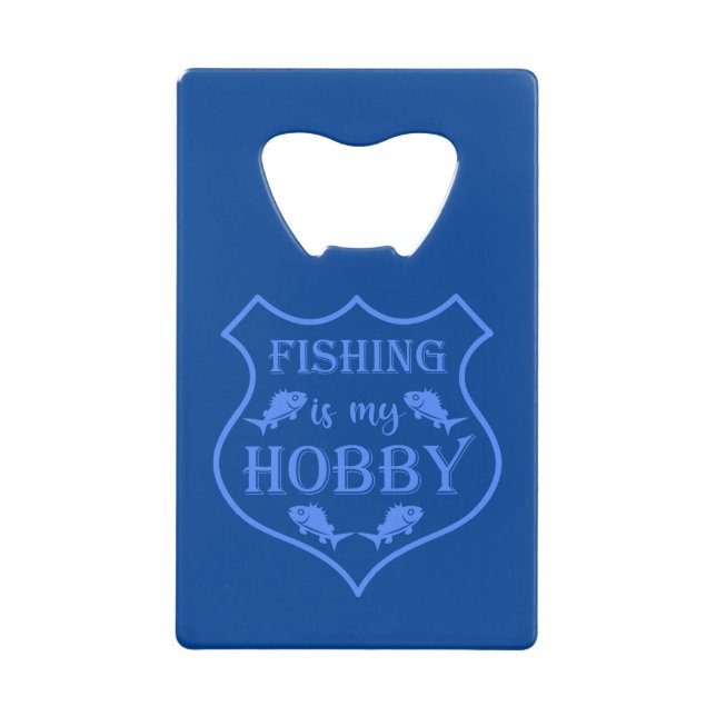 Fishing is my hobby shield quote on crest  (Front)