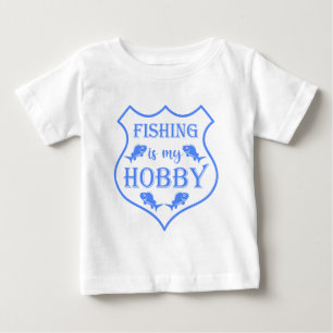 Fishing is my hobby shield quote on crest  baby T-Shirt