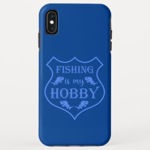 Fishing is my hobby shield quote on crest  iPhone XS max case
