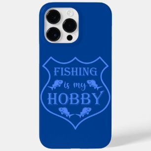 Fishing is my hobby shield quote on crest  Case-Mate iPhone 14 pro max case