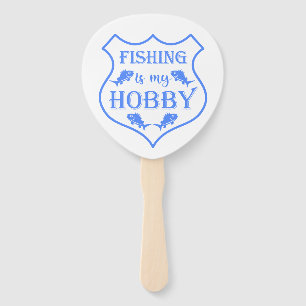 Fishing is my hobby shield quote on crest hand fan