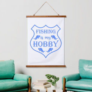 Fishing is my hobby shield quote on crest  hanging tapestry