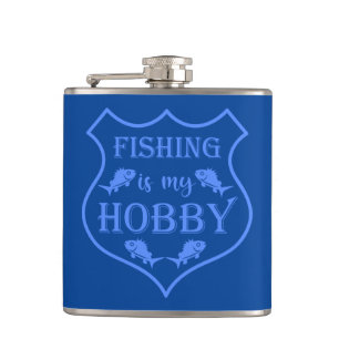 Fishing is my hobby shield quote on crest hip flask