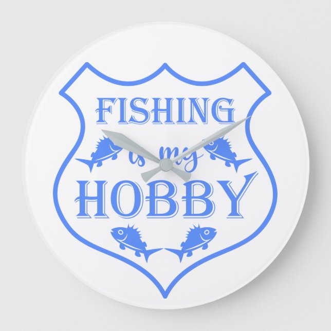 Fishing is my hobby shield quote on crest  large clock (Front)