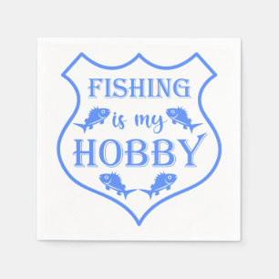 Fishing is my hobby shield quote on crest  napkin