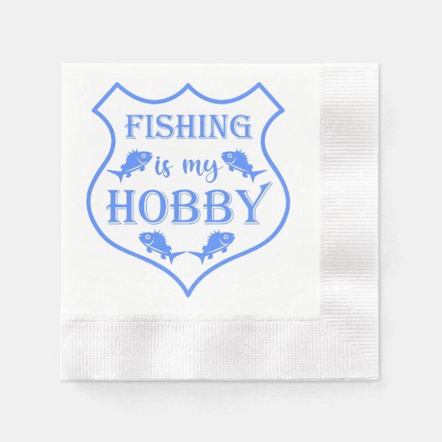 Fishing is my hobby shield quote on crest  napkin (Front)