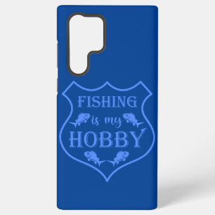 Fishing is my hobby shield quote on crest  samsung galaxy case