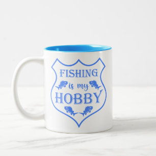 Fishing is my hobby shield quote on crest  Two-Tone coffee mug