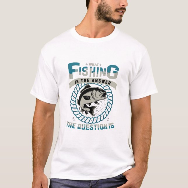  Fishing Isn’t a Sport — It’s a Lifestyle T-Shirt (Front)