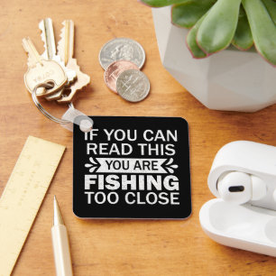 Fishing Lover Fishing To Close Fisherman Dad Funny Key Ring