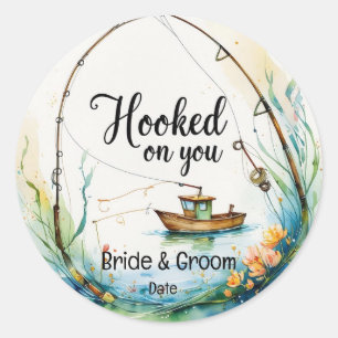 Fishing Lovers Hook on you  Classic Round Sticker