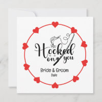 Fishing Lovers Hook on you Wedding 