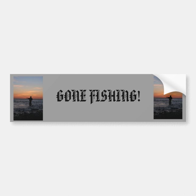 fishing man sunset, fishing man sunset, GONE FI... Bumper Sticker (Front)