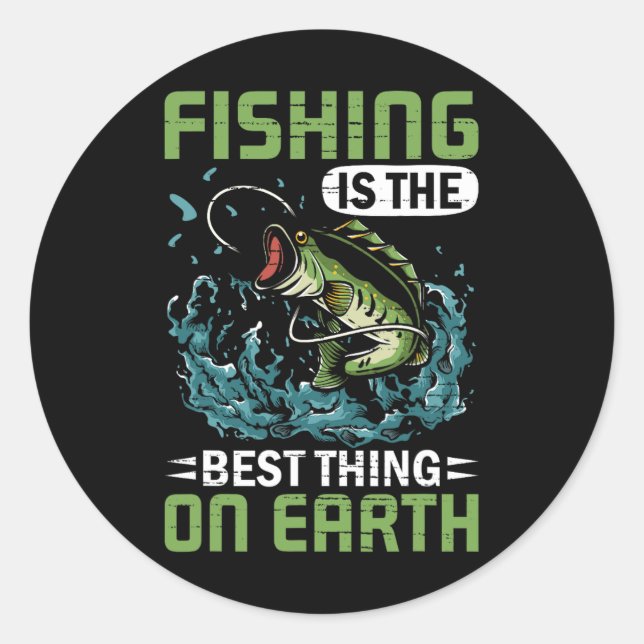 Fishing Meme Quote  Classic Round Sticker (Front)