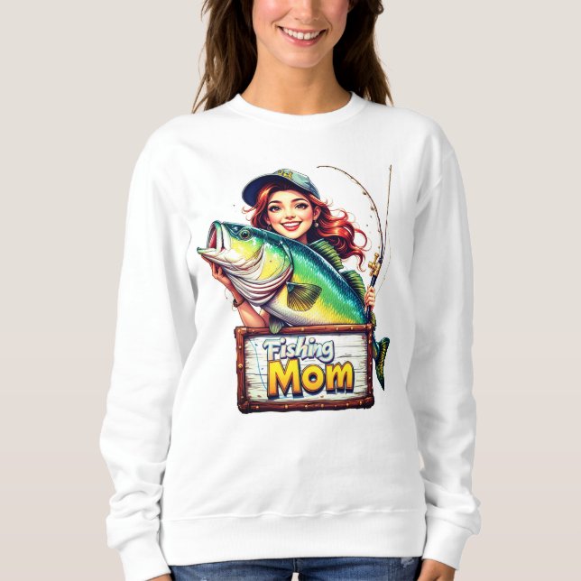 Fishing Mom Sweatshirt (Front)