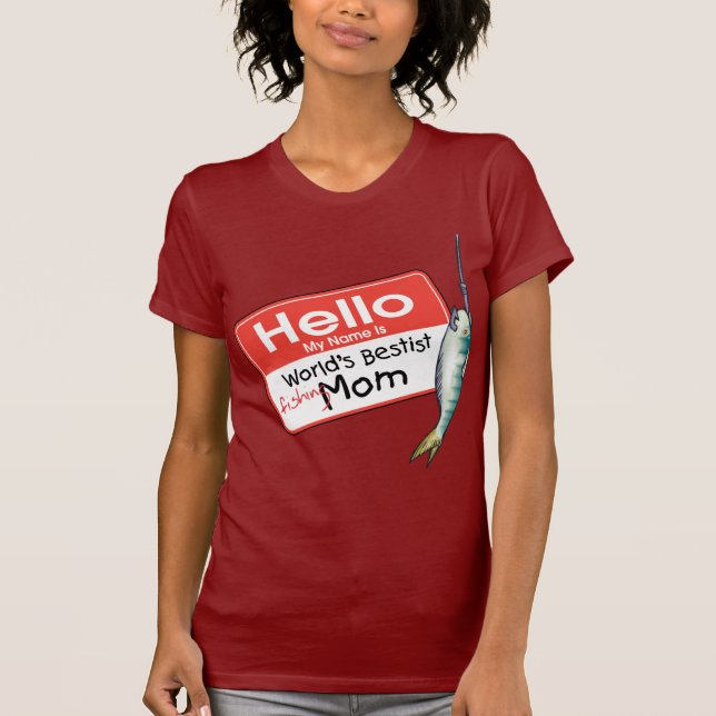 Fishing Mum  Hello T-Shirt (Front)
